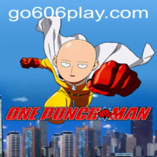 Immerse Yourself in the Thrills of OnePunchMan: Dive into the World of go606